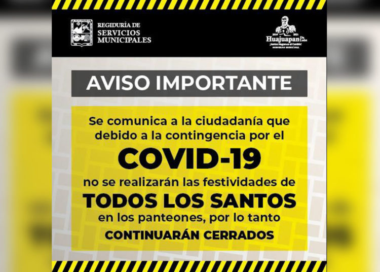 Panteones de Huajuapan de León se mantendrán cerrados en día de muertos