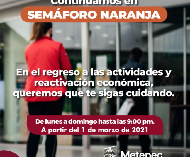 Metepec cuidará que se cumplan disposiciones sanitarias ante reapertura de actividades