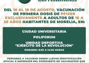 Inicia vacunación para jóvenes 18 a 29 años en Morelia