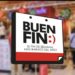 Cifras preliminares arrojan incremento de ventas promedio de un 10 % durante El Buen Fin 2021: Concanaco Servytur México