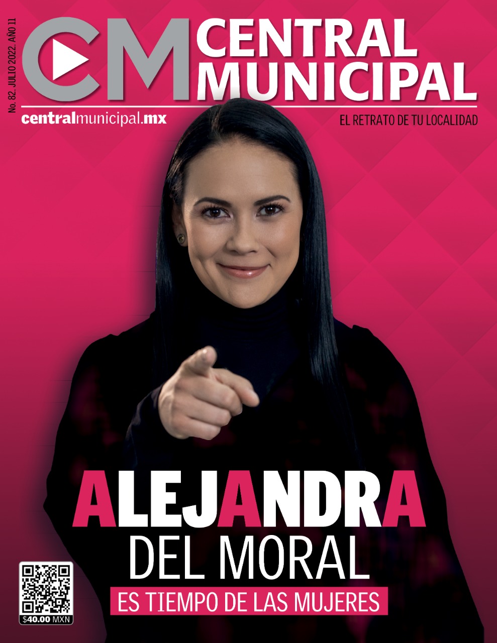 Es Tiempo de las Mujeres, Alejandra Del Moral, en Central Municipal, Julio 2022