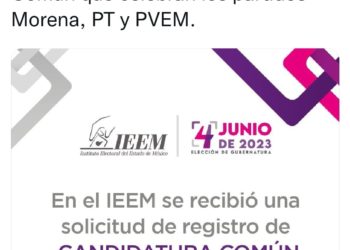 “En lo oscurito”, Morena, PT y Verde registran coalición al Gobierno del Estado de México