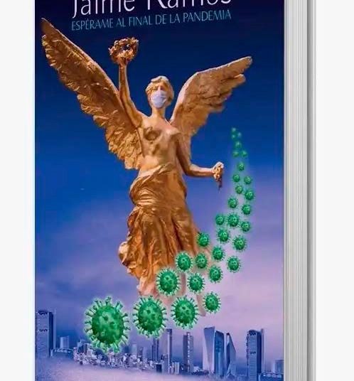 “Espérame al final de la pandemia” se convierte en libro de apoyo tras emergencia sanitaria
