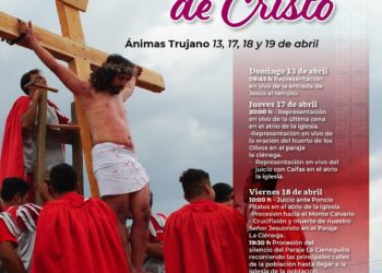 Ánimas Trujano listo para el XXV Aniversario de la representación de la Pasión de Cristo