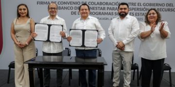 Yucatán firma convenio de colaboración con el Banco del Bienestar para garantizar entrega directa de apoyos sociales
