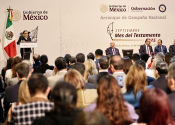 Comienza campaña nacional “Septiembre, Mes del Testamento”; Segob y notariado convocan a la ciudadanía