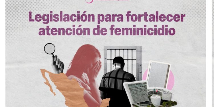 Senado declaró la la validez de la reforma constitucional en materia de feminicidio